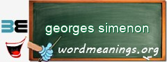 WordMeaning blackboard for georges simenon